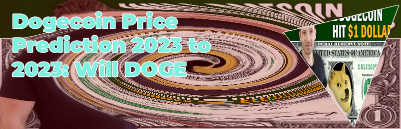Will dogecoin ever reach 100 dollars